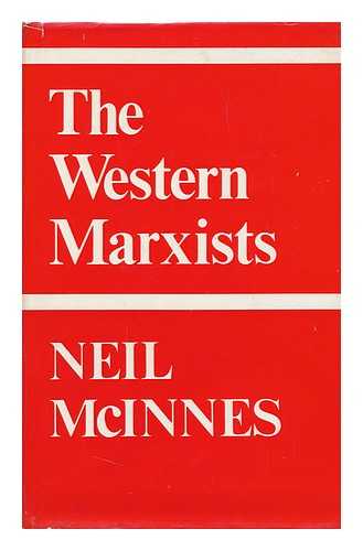 MCINNES, NEIL - The Western Marxists