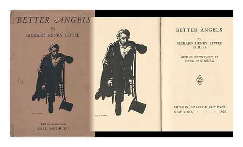 LITTLE, RICHARD HENRY - Better Angels, by Richard Henry Little (R. H. L. ) , with an Introduction by Carl Sandburg