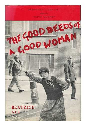 Ali, Beatrice - The Good Deeds of a Good Woman : Recorded between May and September 1975