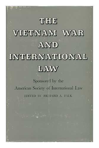 FALK, RICHARD A. , COMP. - The Vietnam War and International Law