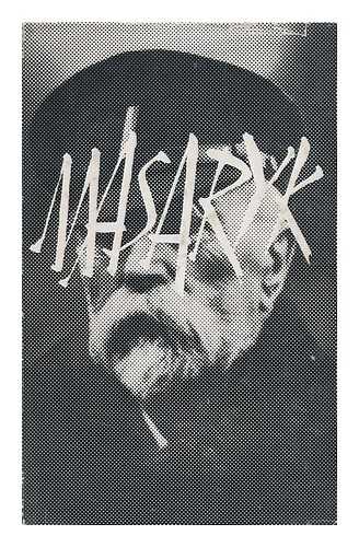 NEWMAN, EDWARD WILLIAM POLSON (1887-?) - Masaryk ; Preface by Robert Bruce Lockhart