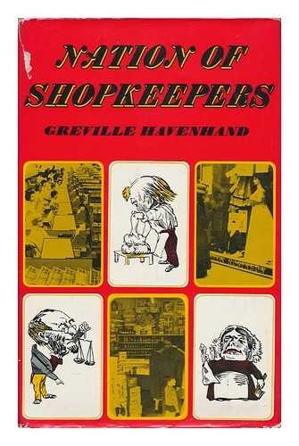 HAVENHAND, GREVILLE - Nation of Shopkeepers