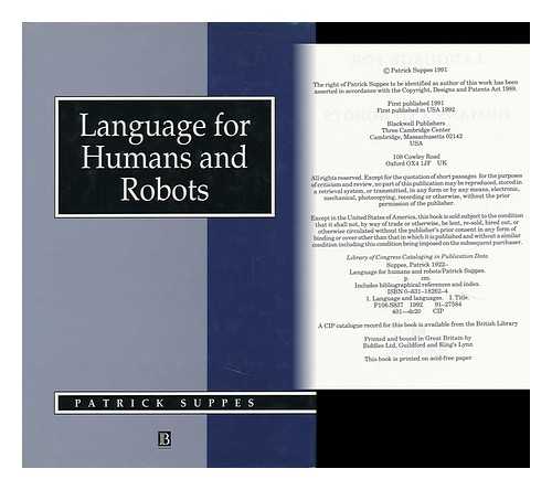 SUPPES, PATRICK - Language for Humans and Robots / Patrick Suppes