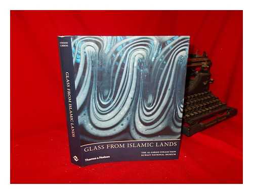 CARBONI, STEFANO - Glass from Islamic Lands