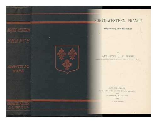 HARE, AUGUSTUS JOHN CUTHBERT (1834-1903) - North-Western France (Normandy and Brittany)