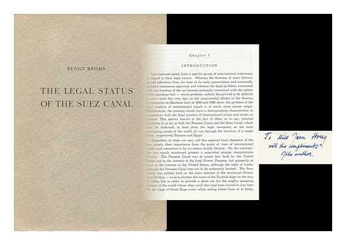 BROMS, BENGT BALTZAR - The Legal Status of the Suez Canal