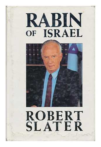 SLATER, ROBERT (1943-) - Rabin of Israel