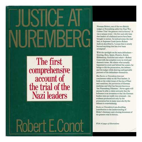 CONOT, ROBERT E. - Justice At Nuremberg