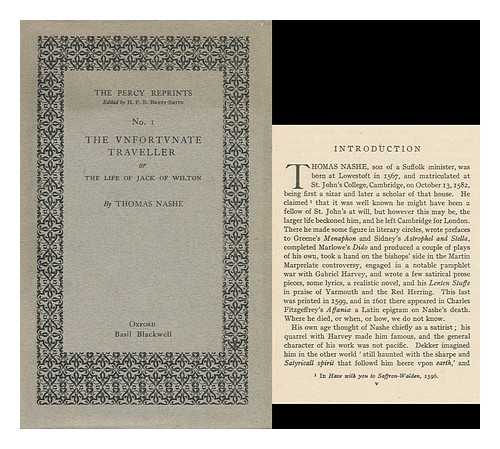 NASH, THOMAS (1567-1601) - The Unfortunate Traveler : Or, the Life of Jacke Wilton ; Edited by H. F. B. Brett-Smith