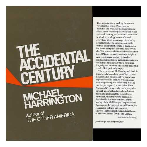 HARRINGTON, MICHAEL (1928-) - The Accidental Century