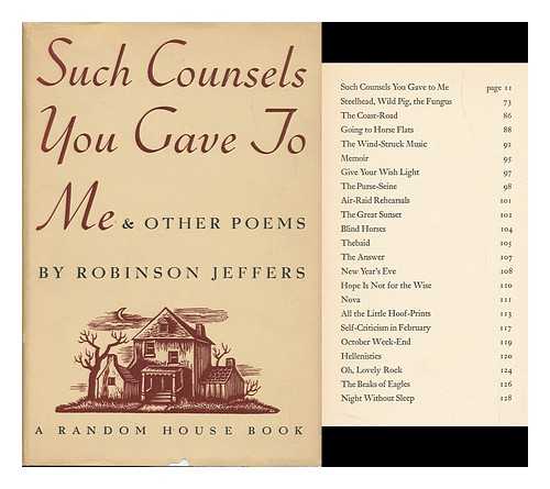 JEFFERS, ROBINSON (1887-1962) - Such Counsels You Gave to Me & Other Poems