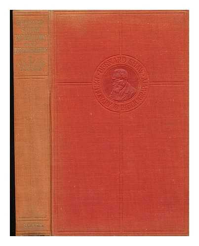 BROAD, C. LEWIS, VIOLET M. - Dictionary of the Plays and Novels of Bernard Shaw with Bibliography of His Works and of the Literature Concerning Him with a Record of the Principal Shavian Play Productions