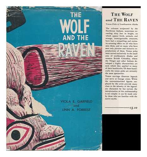 GARFIELD, VIOLA EDMUNDSON (1899-?) & FORREST, LINN ARGYLE (1905-?) - The Wolf and the Raven