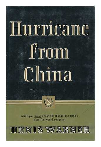 WARNER, DENIS ASHTON (1917-?) - Hurricane from China