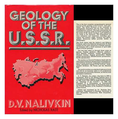 NALIVKIN, D. V. (DMITRII VASILEVICH) - Geology of the U. S. S. R. [By] D. V. Nalivkin, Translated from the Russian by N. Rast and Edited by N. Rast and T. S. Westoll