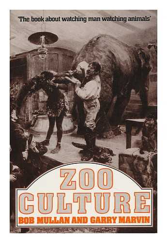 MULLAN, BOB - Zoo Culture / Bob Mullan and Garry Marvin