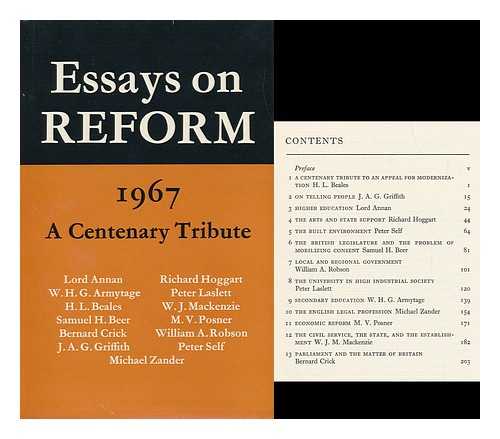 CRICK, BERNARD R (ED. ) - Essays on Reform, 1967: a Centenary Tribute