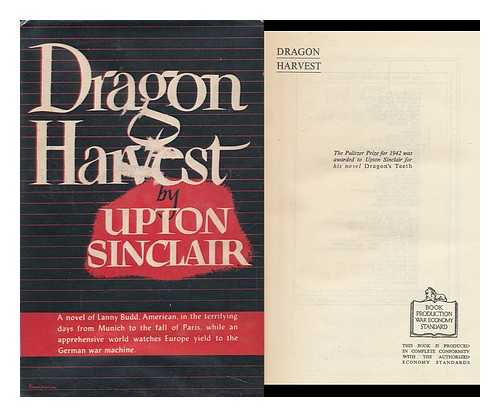 SINCLAIR, UPTON (1878-1968) - Dragon Harvest