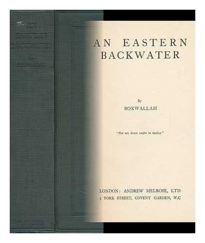 BOXWALLAH, PSEUD. - An Eastern Backwater