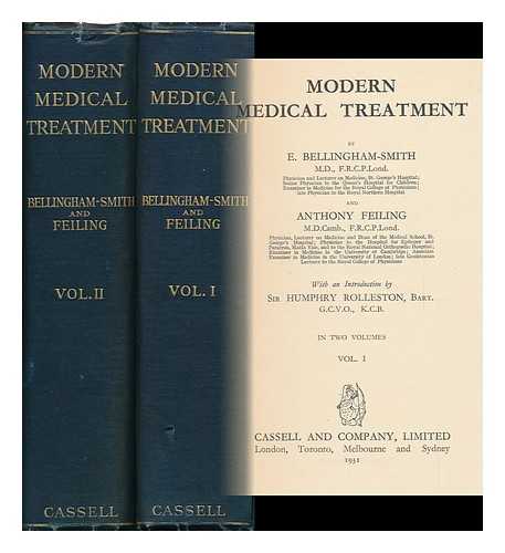 SMITH, ERIC BELLINGHAM. FEILING, ANTHONY (1885-) - Modern Medical Treatment