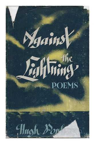 POPHAM, HUGH - Against the Lightning, Poems