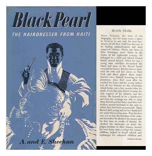 SHEEHAN, ARTHUR - Black Pearl : the Hairdresser from Haiti