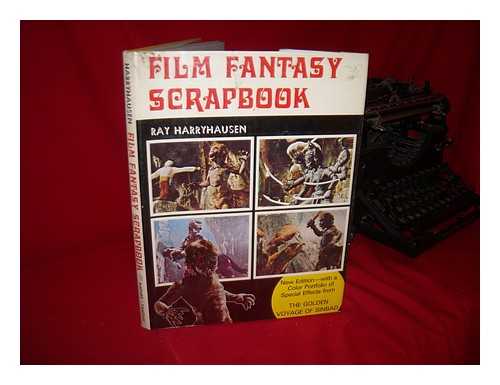 HARRYHAUSEN, RAYA - Film Fantasy Scrapbook