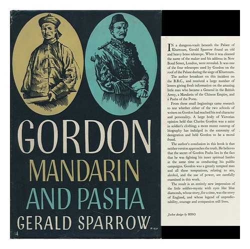 SPARROW, GERALD (1903-?) - Gordon: Mandarin and Pasha