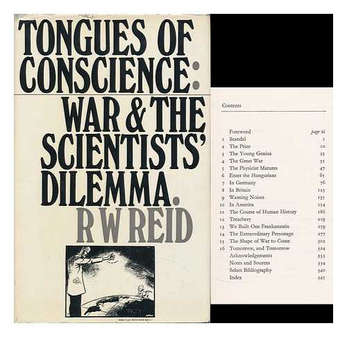 Reid, Robert William - Tongues of Conscience: War and the Scientist's Dilemma