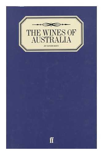 MAYO, OLIVER - The Wines of Australia