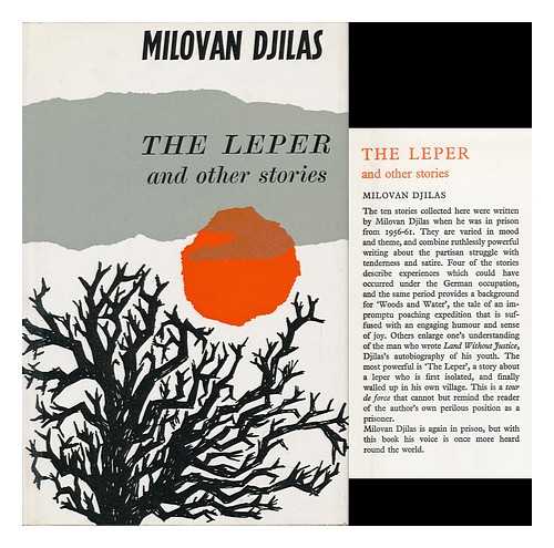 DJILAS, MILOVAN - The Leper, and Other Stories. Translated by Lovett F. Edwards