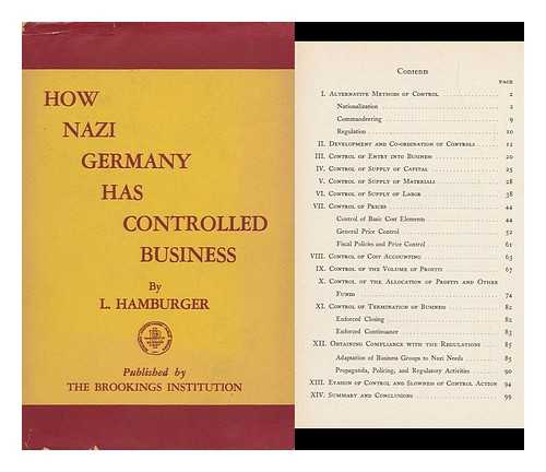 HAMBURGER, L. (LUDWIG) - How Nazi Germany Has Controlled Business, by L. Hamburger