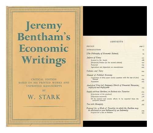 BENTHAM, JEREMY - Jeremy Bentham's Economic Writings, ... by W. Stark. Volume One
