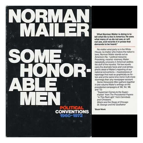 Mailer, Norman - Some Honorable Men : Political Conventions, 1960-1972
