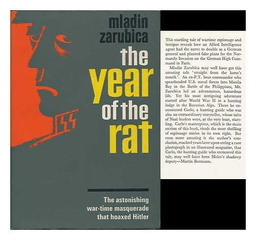 ZARUBICA, MLADIN - The Year of the Rat : a Chronicle