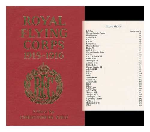 COLE, CHRISTOPHER (ED. ) - RELATED NAME: GREAT BRITAIN. ROYAL FLYING CORPS - Royal Flying Corps, 1915-1916