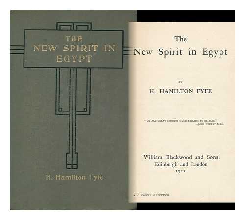 FYFE, HAMILTON - The New Spirit in Egypt, by H. Hamilton Fyfe