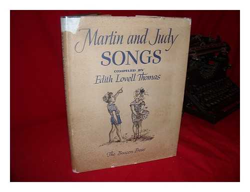 THOMAS, EDITH LOVELL, COMP. - Martin and Judy Songs
