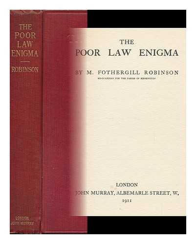 ROBINSON, MARGARET FOTHERGILL (1873-) - The Poor Law Enigma