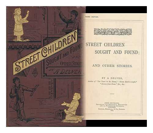 ALSOP, ALFRED - Street Children Sought and Found and Other Stories