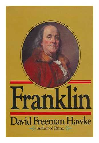 HAWKE, DAVID FREEMAN - Franklin