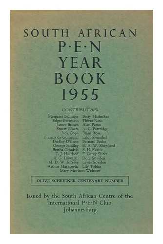 JEFFREYS, M. D. W. & SOWDEN, LEWIS & MORISON WEBSTER, MARY & SOWDEN, DORA L (EDS. ) - South African P. E. N Year Book 1955: [Contributors - Ballinger, Margaret; Misheiker, Betty; Bernstein, Edgar Et Al]