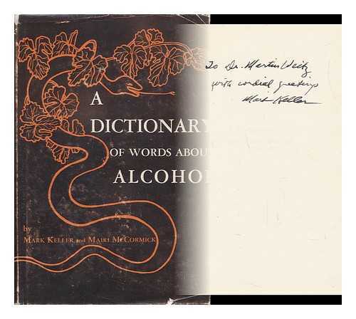 KELLER, MARK & MAIRI MCCORMICK - A Dictionary of Words about Alcohol