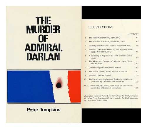 TOMPKINS, PETER - The Murder of Admiral Darlan : a Study in Conspiracy