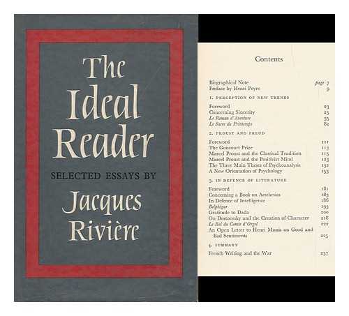 RIVIERE, JACQUES (1886-1925) - The Ideal Reader. Selected Essays. Edited, Translated, and Introduced by Blanche A. Price