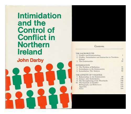 DARBY, JOHN (1940-) - Intimidation and the Control of Conflict in Northern Ireland