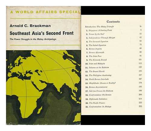 BRACKMAN, ARNOLD C. - Southeast Asia's Second Front : the Power Struggle in the Malay Archipelago