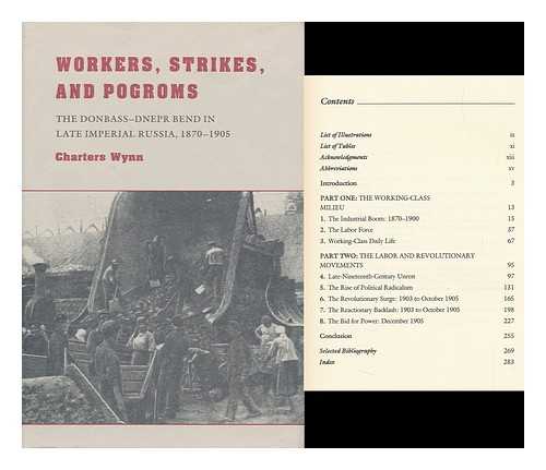 Wynn, Charters (1953-) - Workers, Strikes, and Pogroms : the Donbass-Dnepr Bend in Late Imperial Russia, 1870-1905