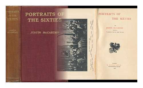 MCCARTHY, JUSTIN (1830-1912) - Portraits of the Sixties