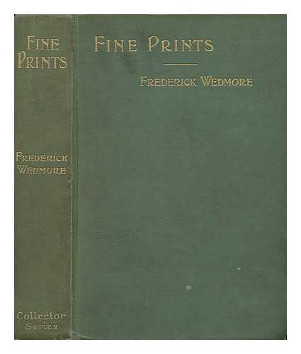 WEDMORE, FREDERICK - Fine Prints